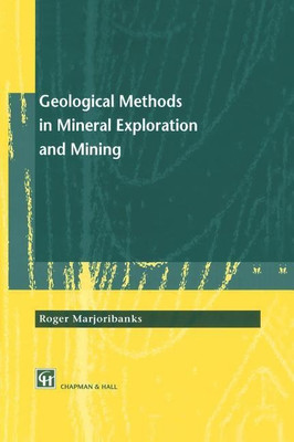 Geological Methods in Mineral Exploration and Mining(English, Hardcover, Marjoribanks Roger)