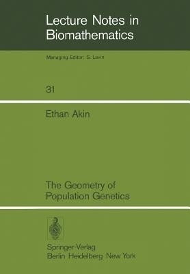 The Geometry of Population Genetics(English, Paperback, Akin Ethan)