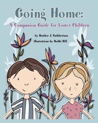 Going Home(English, Paperback, Cuthbertson Heather J.)