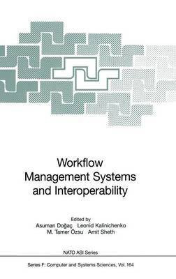 Workflow Management Systems and Interoperability(English, Hardcover, unknown)