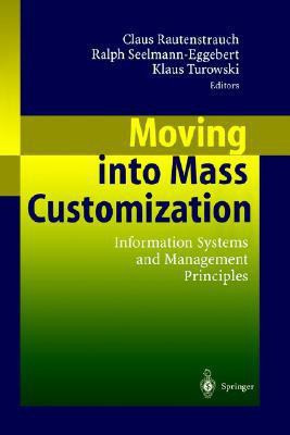 Moving into Mass Customization(English, Paperback, unknown)