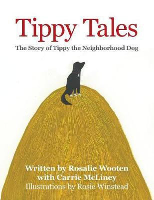 Tippy Tales(English, Paperback, Wooten Rosalie)