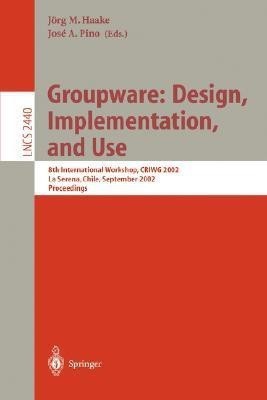 Groupware: Design, Implementation, and Use(English, Paperback, unknown)