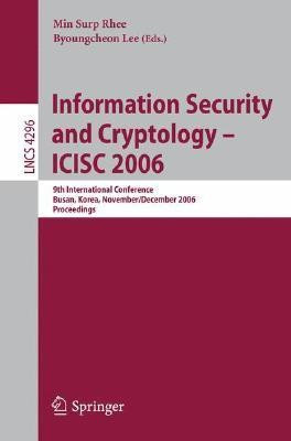Information Security and Cryptology - ICISC 2006(English, Paperback, unknown)