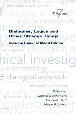 Dialogues, Logics and Other Strange Things(English, Paperback, unknown)
