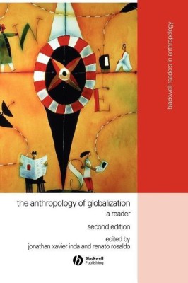 The Anthropology of Globalization(English, Hardcover, unknown)