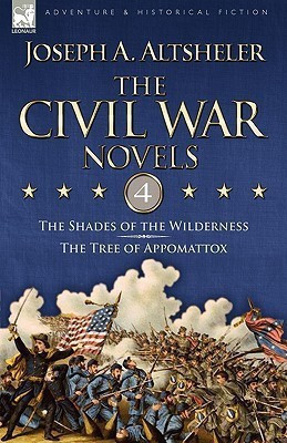 The Civil War Novels(English, Hardcover, Altsheler Joseph a)
