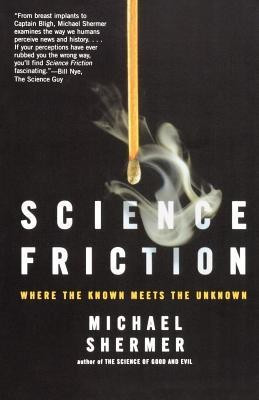 Science Friction(English, Paperback, Shermer Michael)