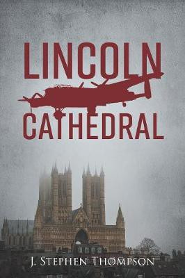 Lincoln Cathedral(English, Paperback, Thompson J Stephen)