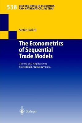 The Econometrics of Sequential Trade Models(English, Paperback, Kokot Stefan)
