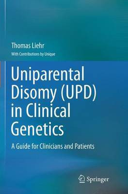 Uniparental Disomy (UPD) in Clinical Genetics(English, Paperback, Liehr Thomas)