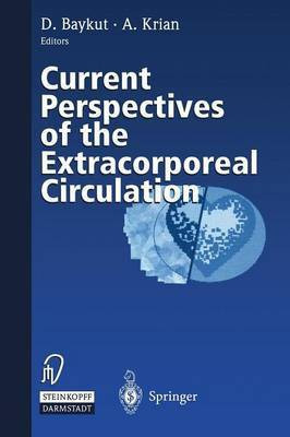 Current Perspectives of the Extracorporeal Circulation(English, Paperback, unknown)