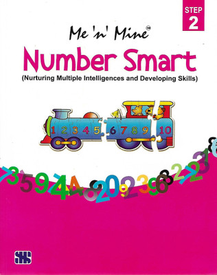 SARASWATI ME 'N' MINE NUMBER SMART (NURTURING MULTIPLE INTELLIGENCES AND DEVELOPING SKILLS) STEP 2(English, Paperback, PENNEL OF AUTHOR)
