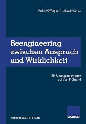 Reengineering Zwischen Anspruch und Wirklichkeit(German, Paperback, unknown)