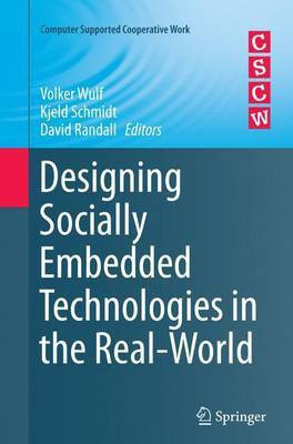 Designing Socially Embedded Technologies in the Real-World(English, Paperback, unknown)