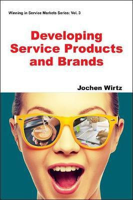 Developing Service Products And Brands(English, Paperback, Wirtz Jochen)
