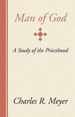Man of God(English, Paperback, Meyer Charles R.)