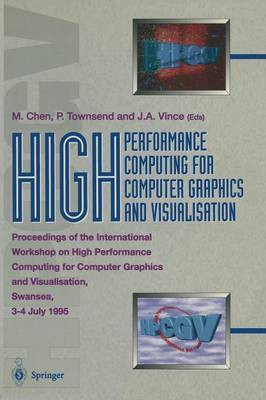 High Performance Computing for Computer Graphics and Visualisation(English, Paperback, unknown)