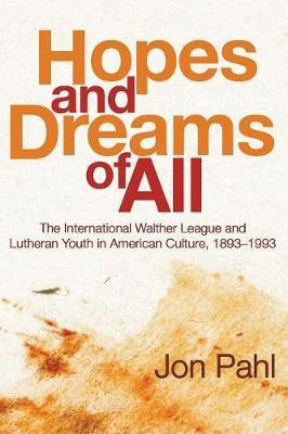 Hopes and Dreams of All(English, Paperback, Pahl Jon)