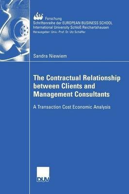 The Contractual Relationship between Clients and Management Consultants(English, Paperback, Niewiem Sandra)