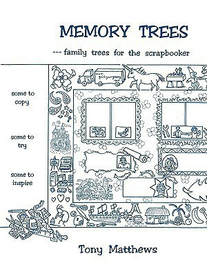 Memory Trees--Family Trees for the Scrapbooker(English, Paperback, Matthews)