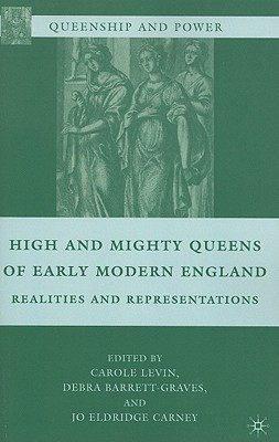 High and Mighty Queens of Early Modern England(English, Paperback, unknown)