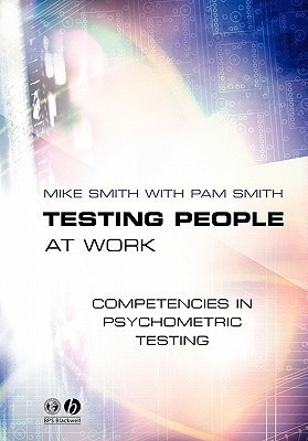 Testing People at Work(English, Paperback, Smith Mike)