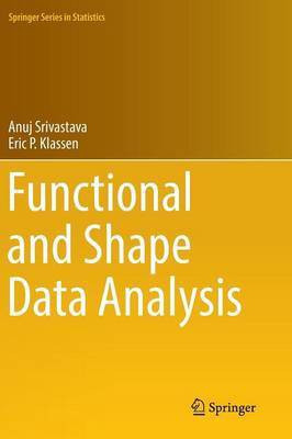 Functional and Shape Data Analysis(English, Hardcover, Srivastava Anuj)