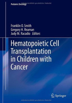 Hematopoietic Cell Transplantation in Children with Cancer(English, Hardcover, unknown)