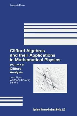 Clifford Algebras and their Applications in Mathematical Physics(English, Paperback, unknown)