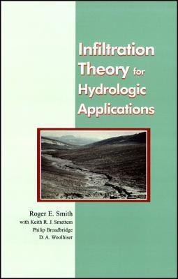 Infiltration Theory for Hydrologic Applications(English, Paperback, Smith Roger E.)