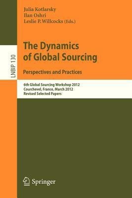 The Dynamics of Global Sourcing: Perspectives and Practices(English, Paperback, unknown)