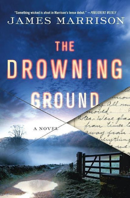 Drowning Ground(English, Hardcover, Marrison James)
