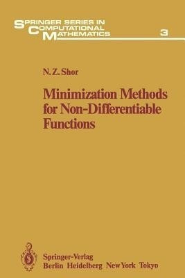 Minimization Methods for Non-Differentiable Functions(English, Paperback, Shor N.Z.)