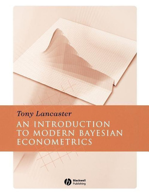 Introduction to Modern Bayesian Econometrics(English, Paperback, Lancaster Tony)