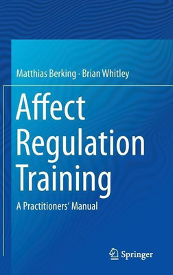 Affect Regulation Training(English, Hardcover, Berking Matthias)