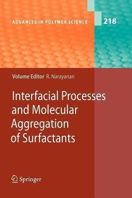 Interfacial Processes and Molecular Aggregation of Surfactants(English, Paperback, unknown)
