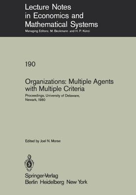 Organizations: Multiple Agents with Multiple Criteria(English, Paperback, unknown)