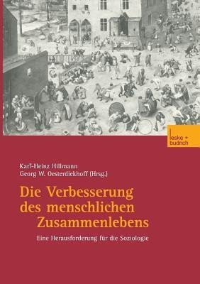 Die Verbesserung des menschlichen Zusammenlebens(German, Paperback, unknown)