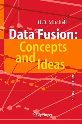 Data Fusion: Concepts and Ideas(English, Hardcover, Mitchell H B)
