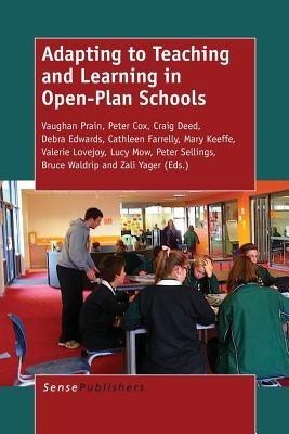 Adapting to Teaching and Learning in Open-Plan Schools(English, Paperback, unknown)