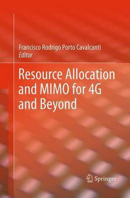 Resource Allocation and MIMO for 4G and Beyond(English, Paperback, unknown)
