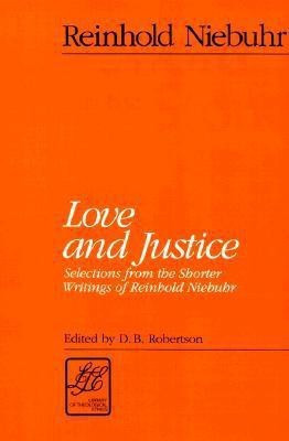 Love and Justice(English, Paperback, Niebuhr Reinhold)