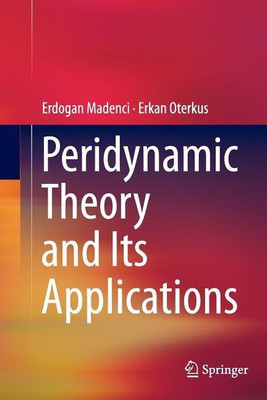 Peridynamic Theory and Its Applications(English, Paperback, Madenci Erdogan)