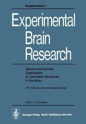 Afferent and Intrinsic Organization of Laminated Structures in the Brain(English, Paperback, unknown)