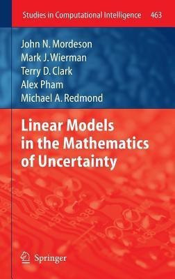 Linear Models in the Mathematics of Uncertainty(English, Hardcover, Jones Carol)