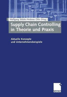 Supply Chain Controlling in Theorie und Praxis(German, Paperback, unknown)