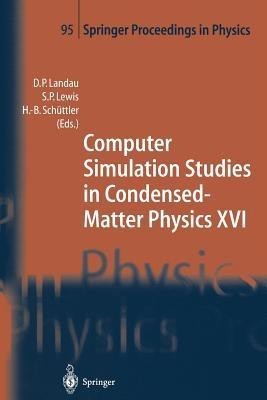 Computer Simulation Studies in Condensed-Matter Physics XVI(English, Paperback, unknown)