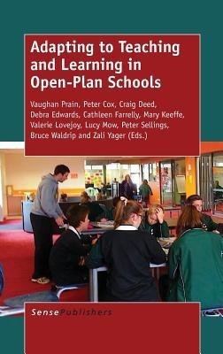 Adapting to Teaching and Learning in Open-Plan Schools(English, Hardcover, unknown)