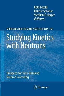 Studying Kinetics with Neutrons(English, Paperback, unknown)